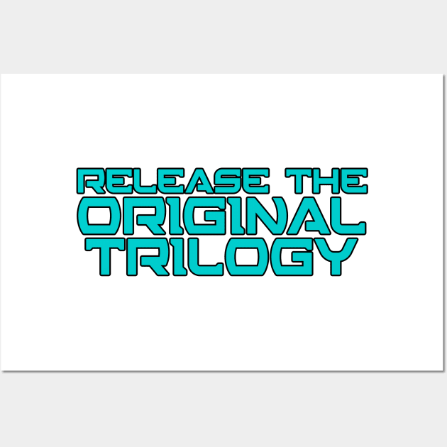 Release The Original Trilogy - Sacul High Alphabet Wall Art by doubleofive